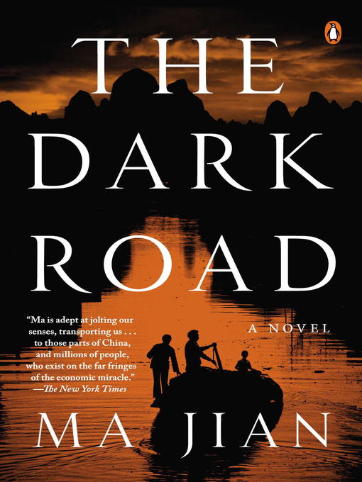 Title details for The Dark Road by Ma Jian - Available